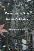 Once Upon a Time in British Columbia