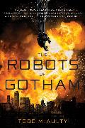 The Robots of Gotham