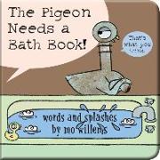 The Pigeon Needs a Bath Book!