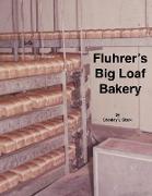 Fluhrer's Big Loaf Bakery