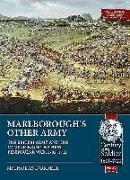 Marlborough’S Other Army
