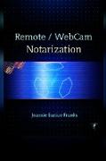 Remote / Webcam Notarization