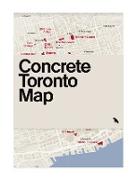 Concrete Toronto Map: Guide to Brutalist and Concrete Architecture in Toronto