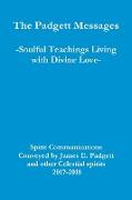 The Padgett Messages-Soulful Teachings Living with Divine Love-