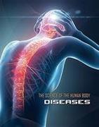 Science of the Human Body: Diseases