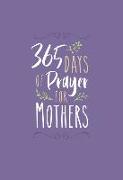 365 Days of Prayer for Mothers