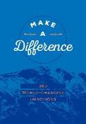 Make a Difference (Gift Edition): 365 World-Changing Devotions