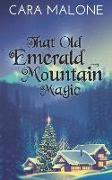 That Old Emerald Mountain Magic: A Christmas/Holiday Lesbian Romance