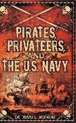 Pirates, Privateers, and the U.S. Navy