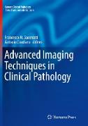 Advanced Imaging Techniques in Clinical Pathology