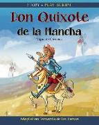 Don Quixote de la Mancha: Story + Play Script