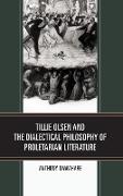 Tillie Olsen and the Dialectical Philosophy of Proletarian Literature