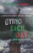 Dying Each Day: Detective Mickey Rourke Thriller