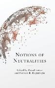 Notions of Neutralities