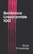 Sentence Unscramble 100