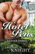 Hotel Pens and Other Stories