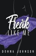 Freak Like Me