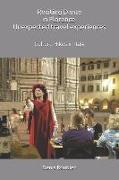 Reciting Dante in Florence. Unexpected Travel Experiences: Culture Hikes in Italy