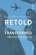 Retold Resold Transformed