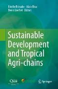 Sustainable Development and Tropical Agri-chains