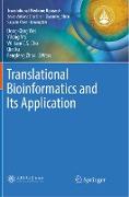 Translational Bioinformatics and Its Application