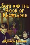 Seth and the Book of Knowledge