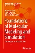 Foundations of Molecular Modeling and Simulation