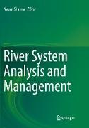 River System Analysis and Management