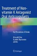 Treatment of Non-vitamin K Antagonist Oral Anticoagulants