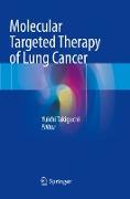 Molecular Targeted Therapy of Lung Cancer