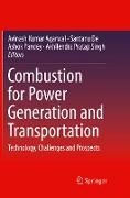 Combustion for Power Generation and Transportation