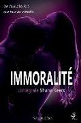 Immoralite - l'Intégrale (Nouvelle Édition)