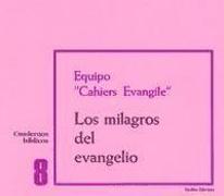 Los milagros del Evangelio