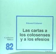 Las epístolas a los Colonenses y a los Efesios