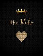 Mrs Idaho: A Journal with Inspirational Quotes