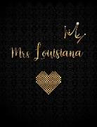 Mrs Louisiana: A Journal with Inspirational Quotes