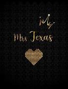 Mrs Texas: A Journal with Inspirational Quotes