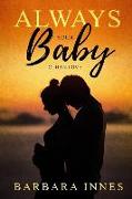 Always Your Baby: Cuban Love