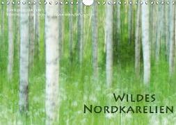 Einblick-Natur: Wildes Norkarelien (Wandkalender 2019 DIN A4 quer)