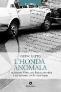 L'Honda anomala. Il rapimento Moro, una lettera anonima e un ispettore con le mani legate