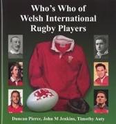 Who's Who of Welsh International Rugby Players