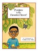 Pawpaw is My Favorite Flavor!