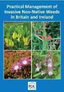 Practical Management of Invasive Non-Native Weeds in Britain and Ireland 2018