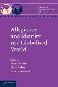 Allegiance and Identity in a Globalised World