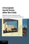 A European Social Union After the Crisis