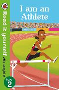 I am an Athlete – Read It Yourself with Ladybird Level 2