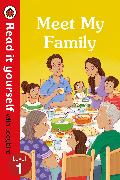 Meet My Family – Read It Yourself with Ladybird Level 1