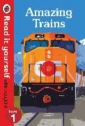 Amazing Trains – Read It Yourself with Ladybird Level 1