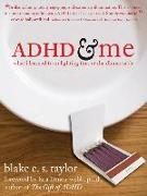 ADHD and Me