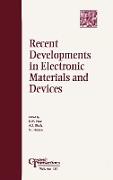 Recent Developments in Electronic Materials and Devices